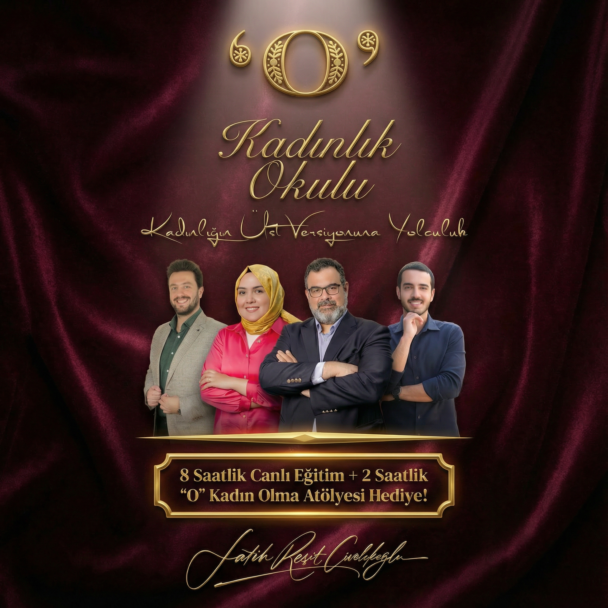 'O' Kadınlık Okulu