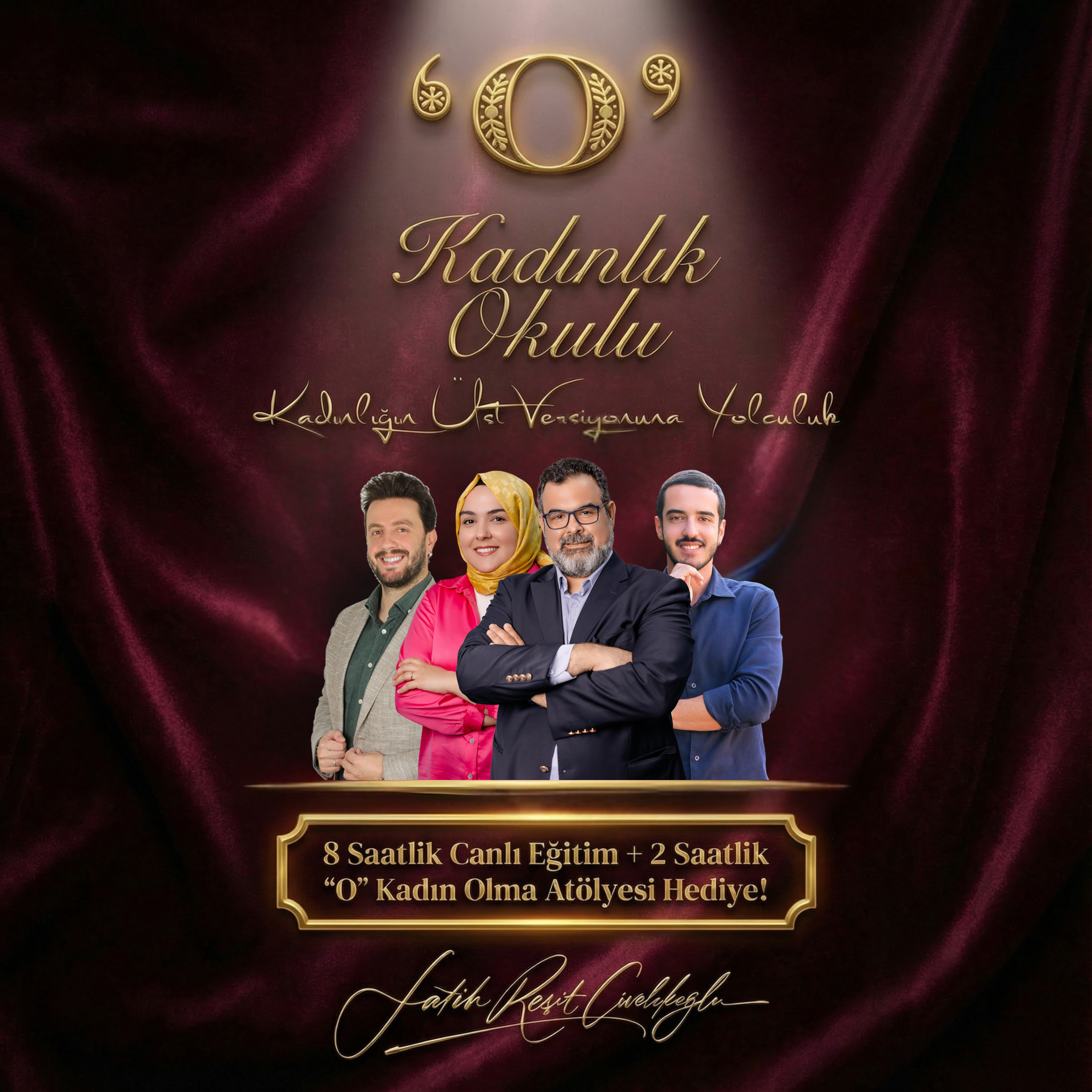 'O' Kadınlık Okulu
